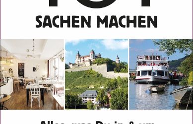 101 Sachen Machen – Würzburg